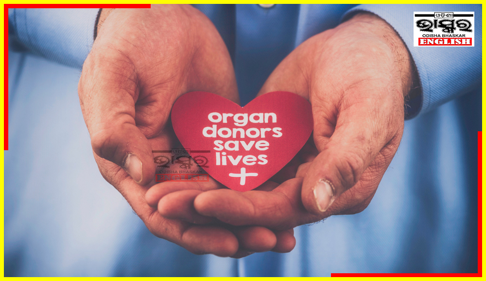 Govt Removes Upper Age Limit for Elibility for Registration to Receive Deceased Donor Organs