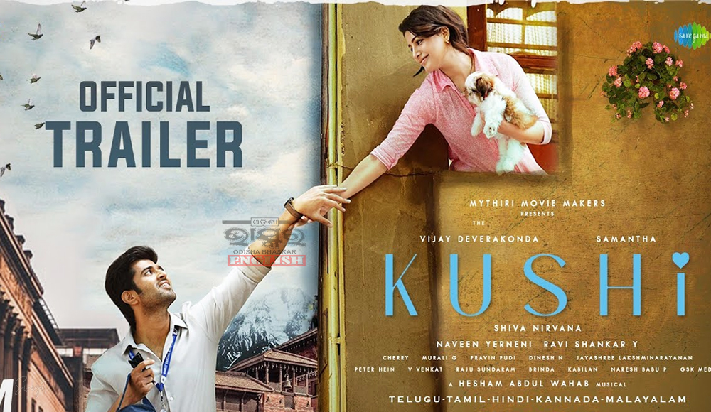 'Kushi' Trailer Released: Vijay Deverakonda & Samantha Ruth Prabhu's Chemistry is Undeniable
