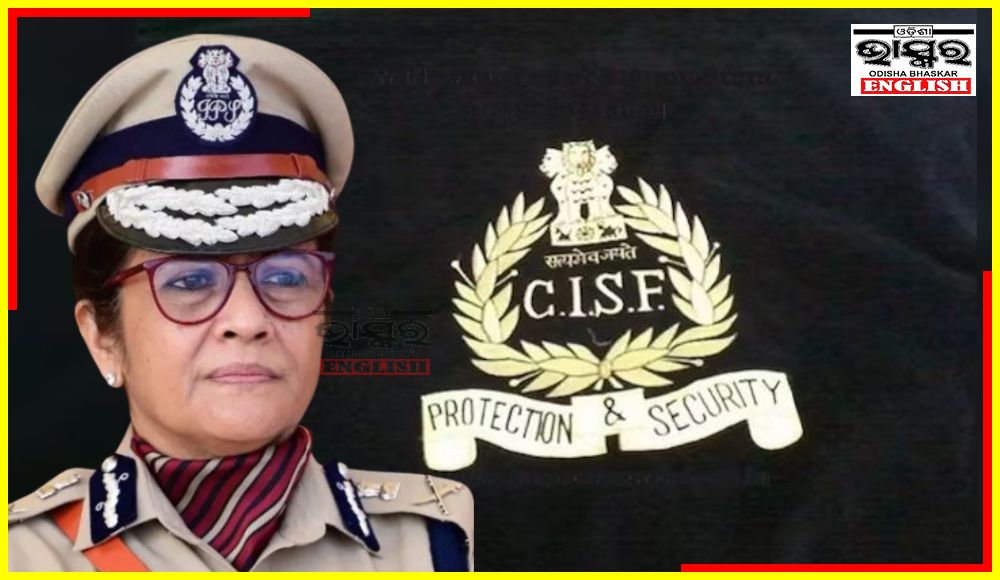 Nina Singh Becomes 1st Woman Director of CISF
