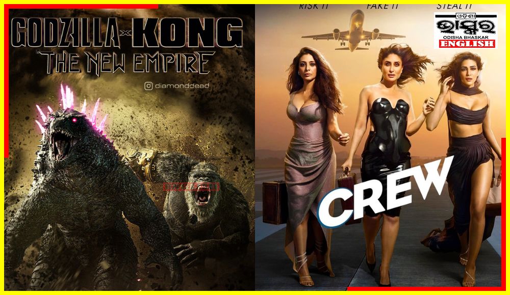 ‘Godzilla x Kong’ Soars Over ‘Crew’ in Indian Box Office
