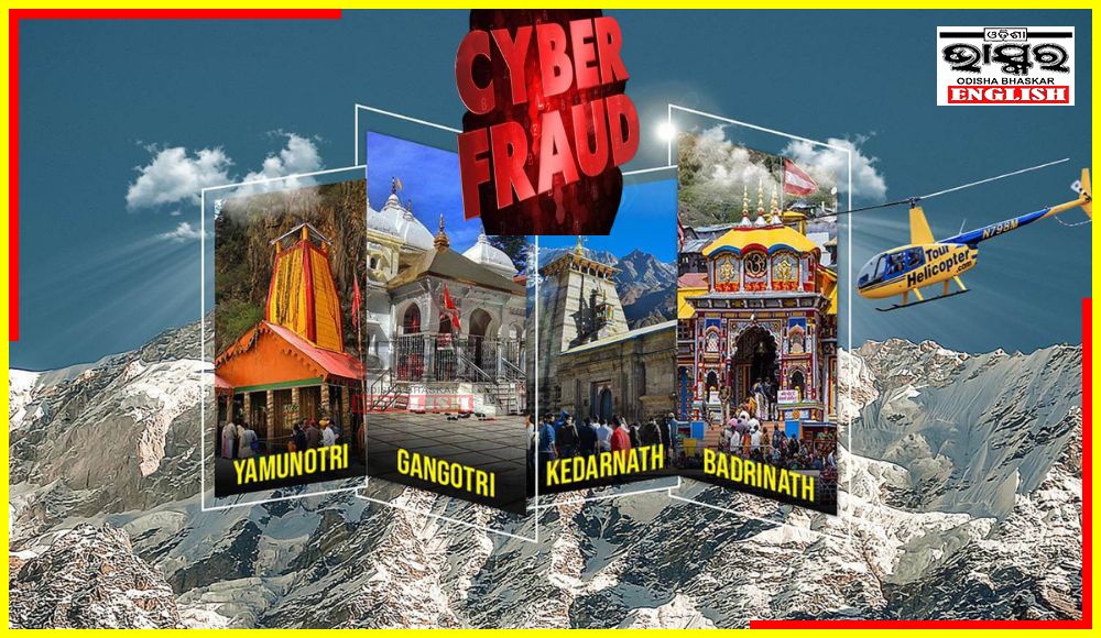 Chardham Yatra Devotees Targeted by Cyber Criminals